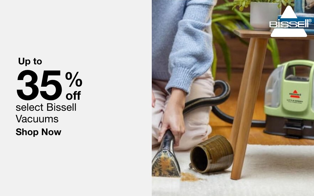 up to 35 percent off select bissell vacuums shop now