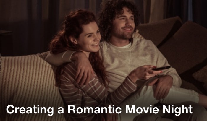 creating a romantic movie night