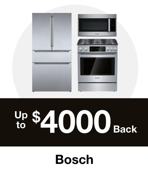 Up to $4000 Back on Bosch Appliances