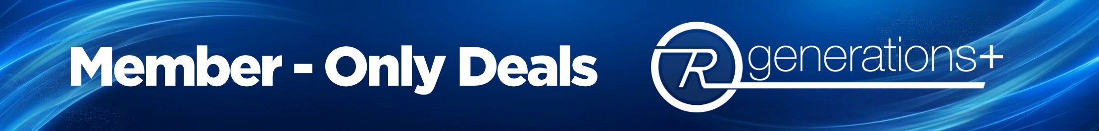 Member only deals Generations