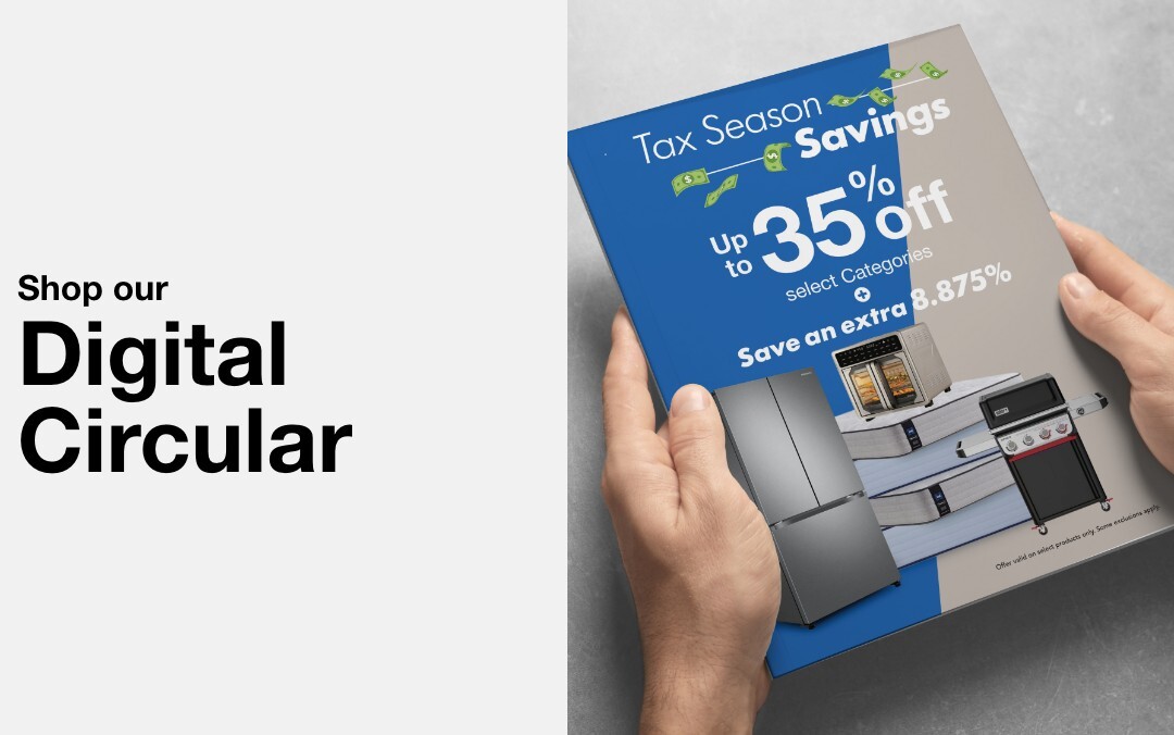 Shop our digital circular tax season savings up to 35 percent off select categories plus save an extra 8.875 percent