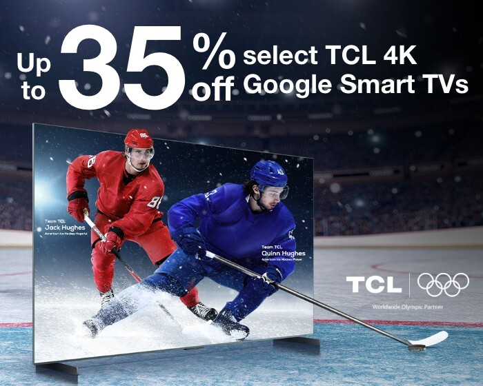 Up to 35% off select TCL 4K Goggle Smart TVs