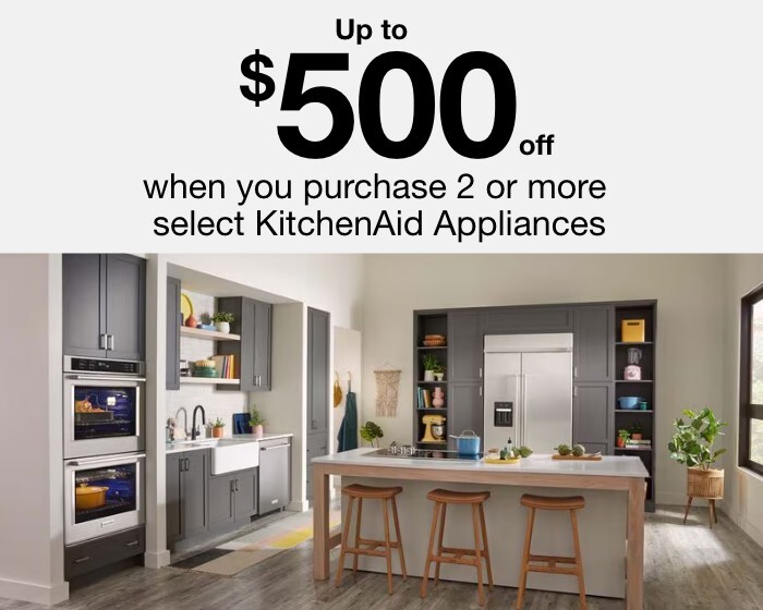 Up to $500 off when you purchase 2 or more select KitchenAid appliances