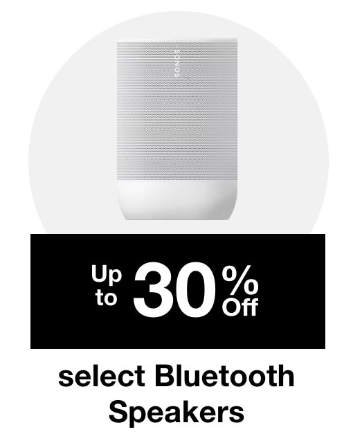 Up to 30% off select Bluetooth Speakers