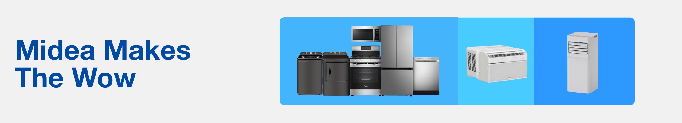 Midea Makes the wow