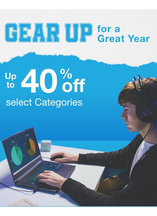 Gear Up for a great year up to 40% off select Categories