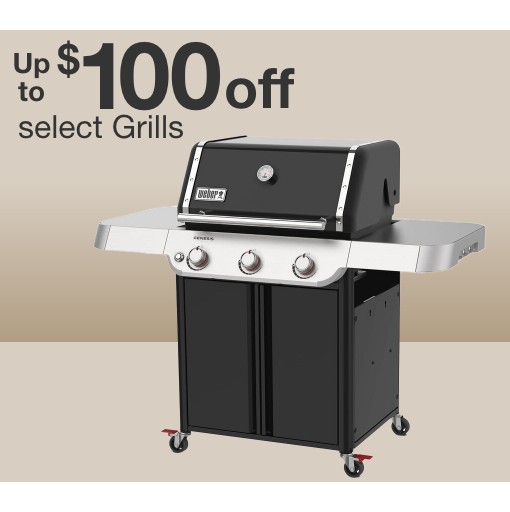 up to one hundred dollars off grills