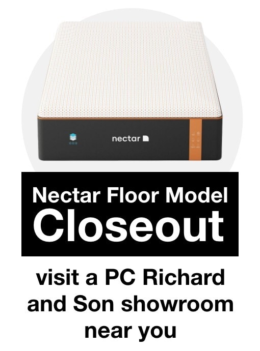 nectar floor model closeout visit a pc richard and son showroom near you