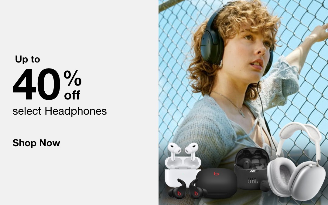 Up to 40% off  select Headphones  Hot Gifts  SHOP NOW