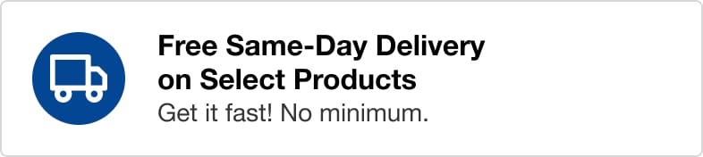 Free Same-Day Delivery on select products with no minimum order