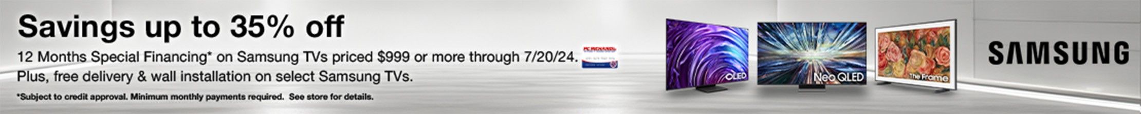 Savings up to 35% off Samsung Tvs priced $999 or more