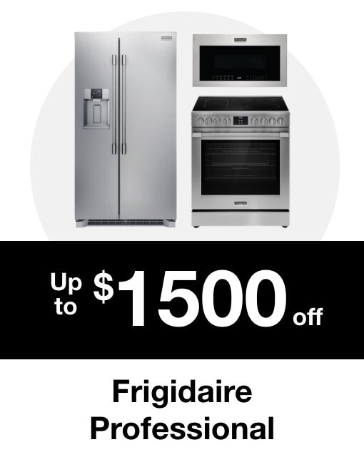 Up to $1500 off frigidaire professional 