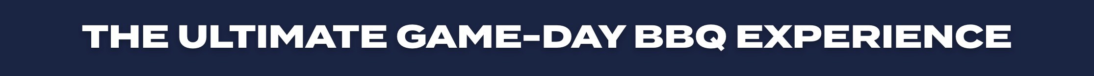 The Ultimate Game-Day BBQ Experience