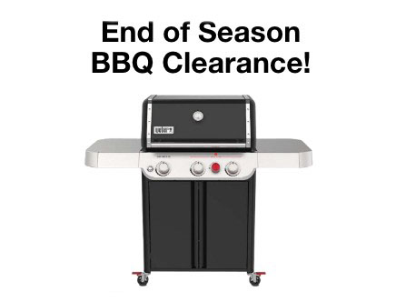 End of Season BBQ Clearance