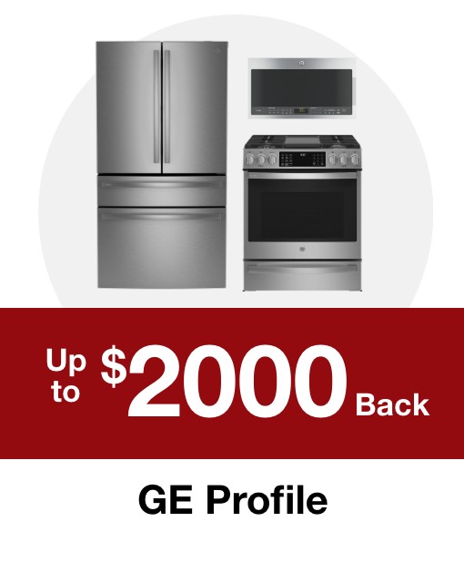 Up to $2000 back ge profile