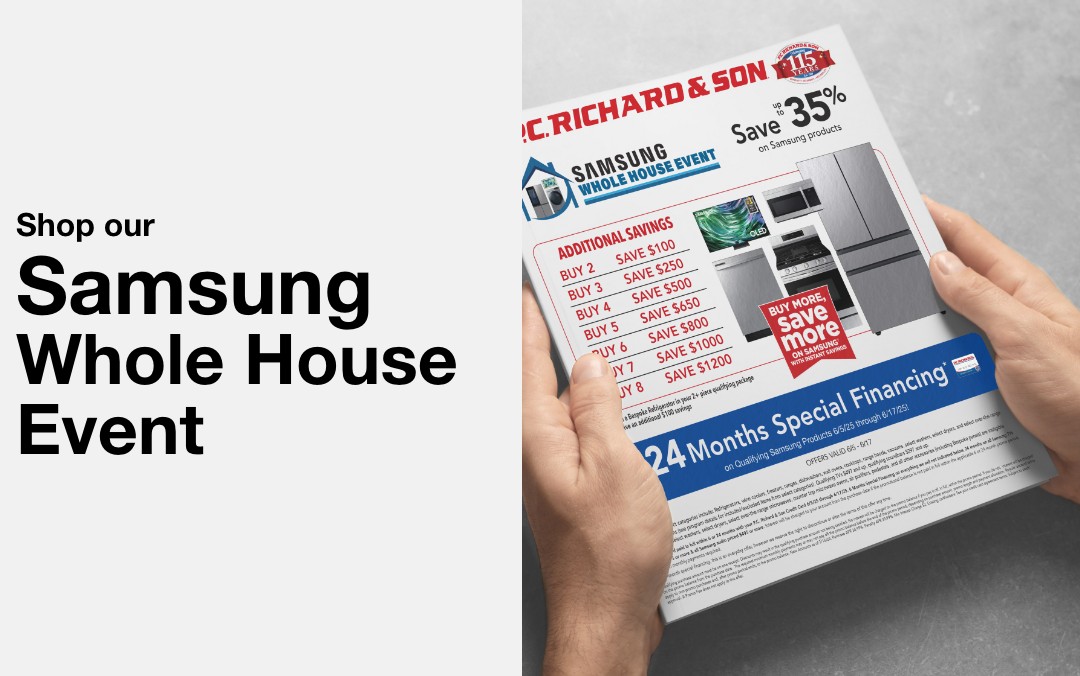 Shop our Samsung Whole House Event