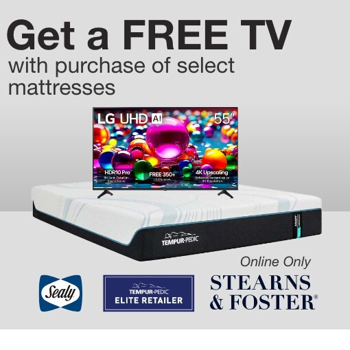 get a free tv with purchase of select mattresses