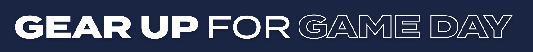 Gear Up for Game Day