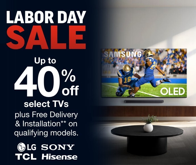 Up to 40% off select TVs