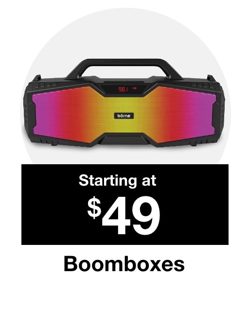 Boomboxes starting at $49