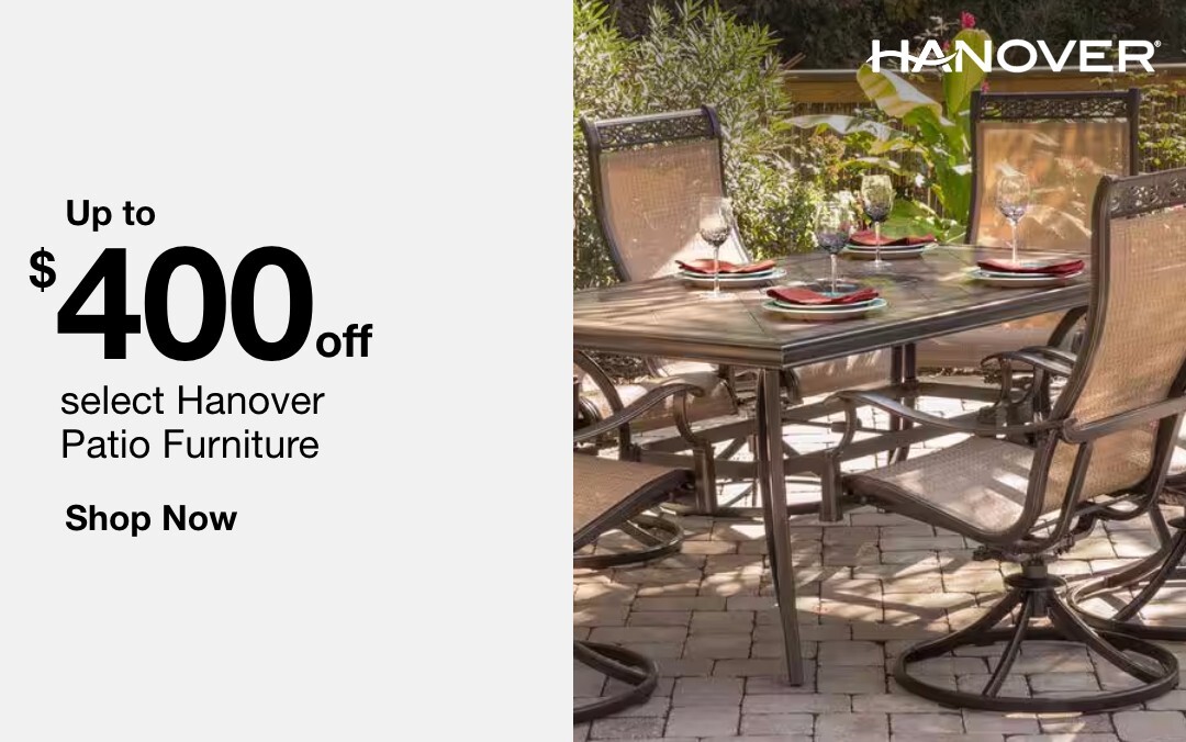 Up to $400 off select Hanover Patio Furniture shop now
