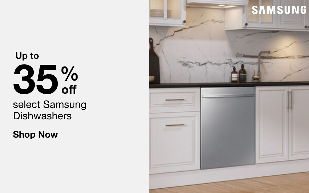 up to 35 percent off select samsung dishwashers