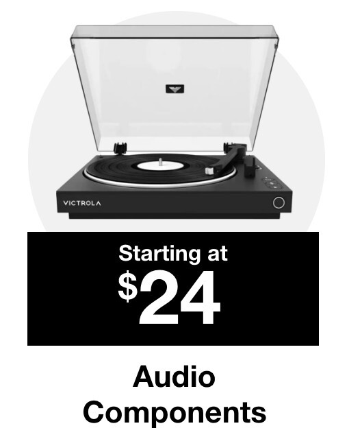 Up to 25% off select Audio Components