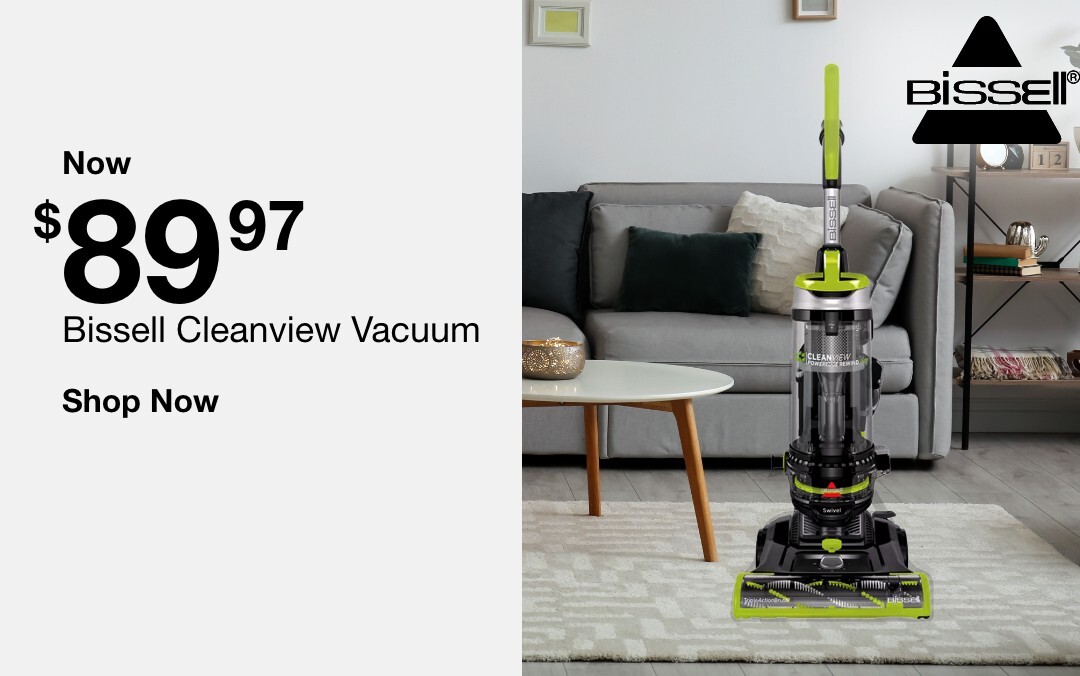 Bissell Cleanview Vacuum now $89.97 shop now