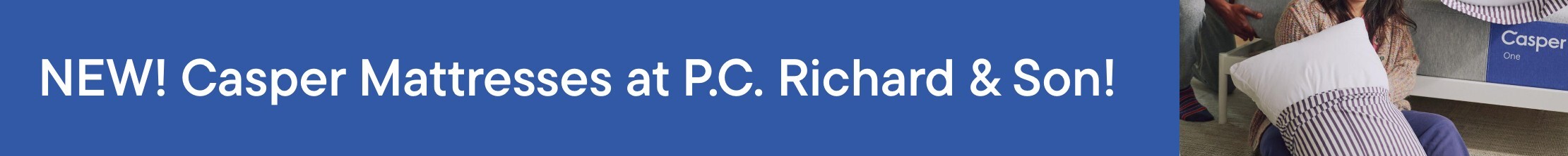NEW! Casper Mattresses at P.C. Richard & Son