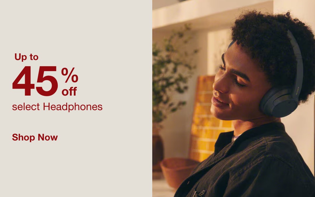 Up to 45% off  select Headphones  Hot Gifts  SHOP NOW