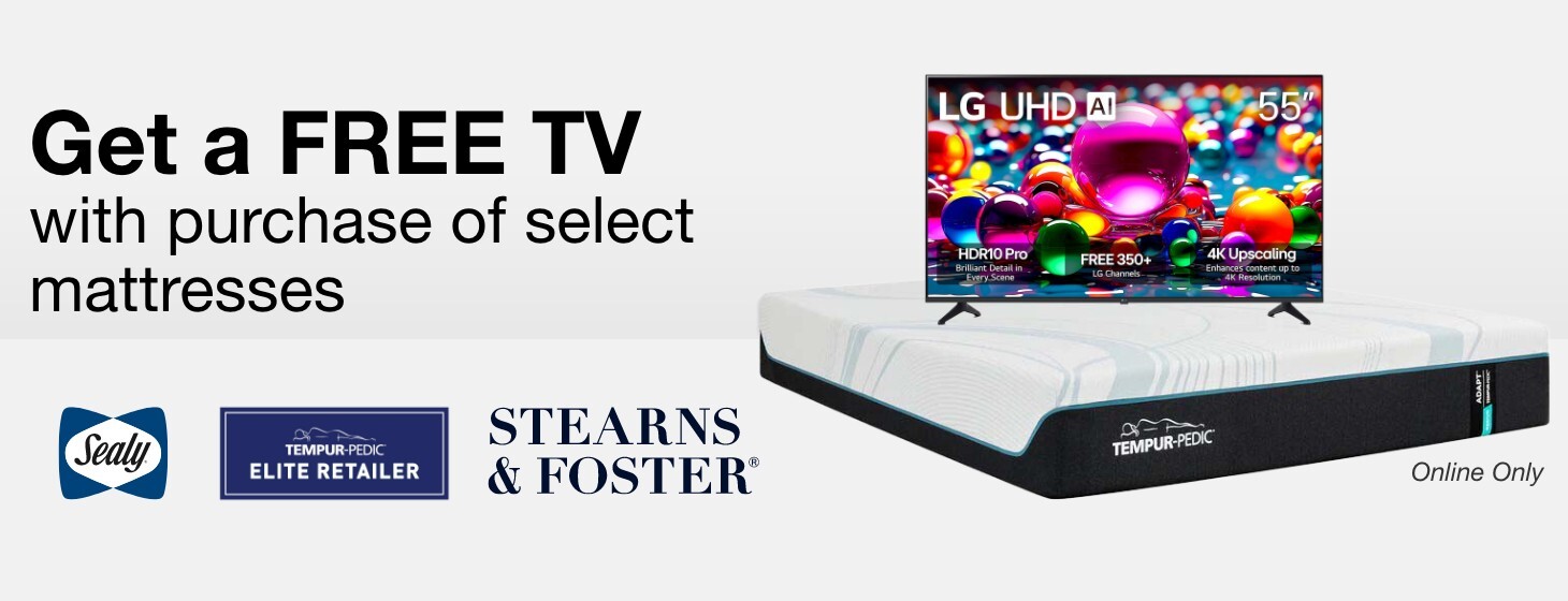get a free tv with purchase of select mattresses online only