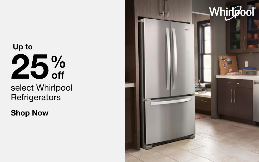 up to 25 percent off select whirlpool refrigerators shop now 