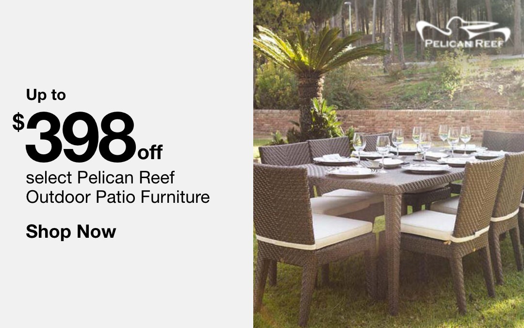 Up to $398 off select Pelican Outdoor Patio Furniture. SHOP NOW