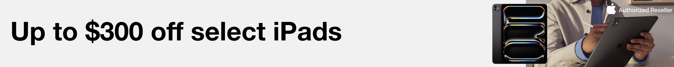 Up to $300 off select ipads