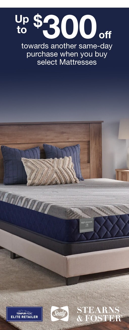 up to $300 towards another same-day purchase with select mattresses
