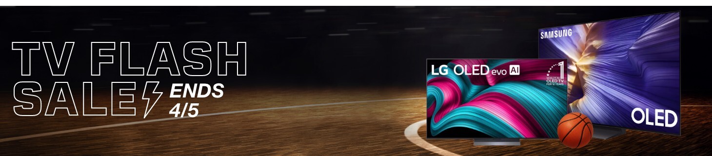 TV FLASH SALE ENDS 4/5