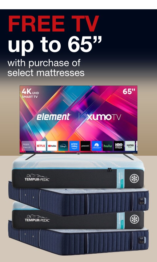 FREE tv up to 65" with purchase of select mattresses