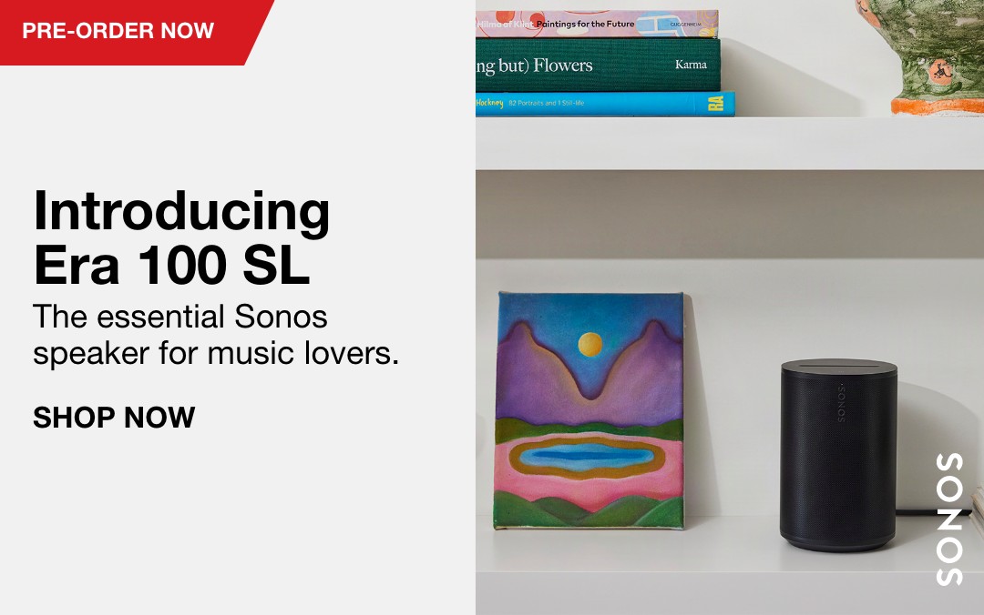 Introducing Era 100 SL The essential Sonos speaker for music lovers. SHOP NOW