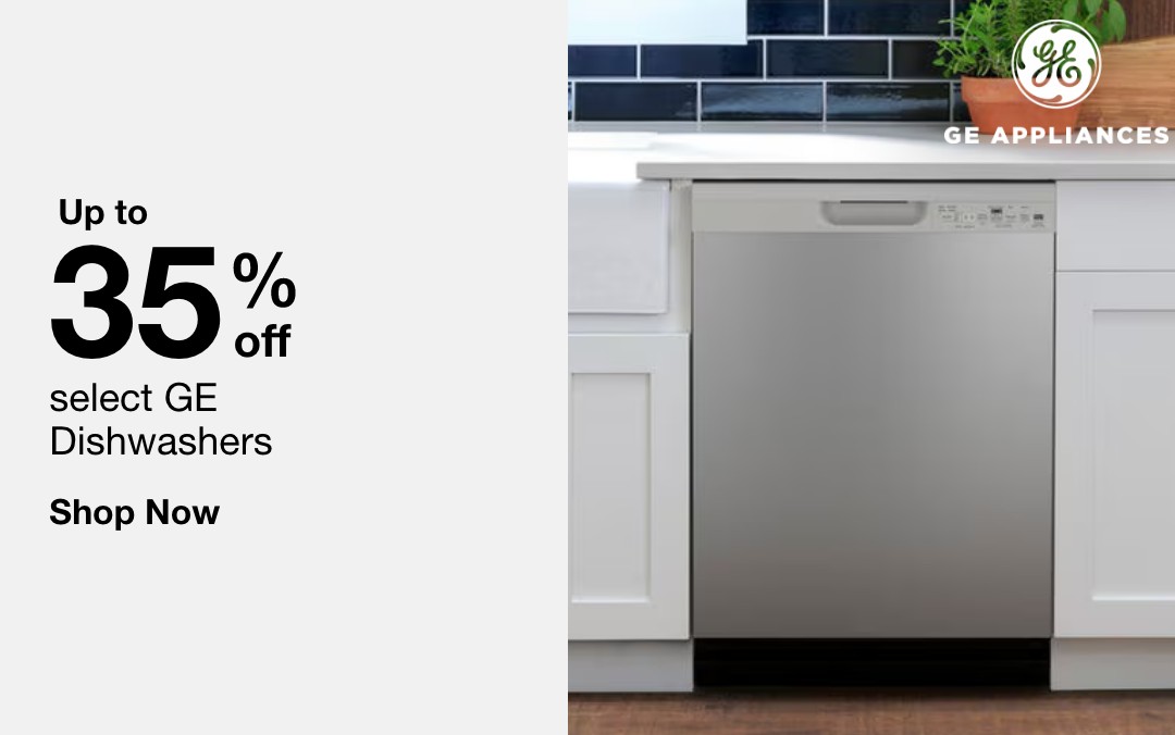up to 35 percent off select GE Dishwashers Shop Now