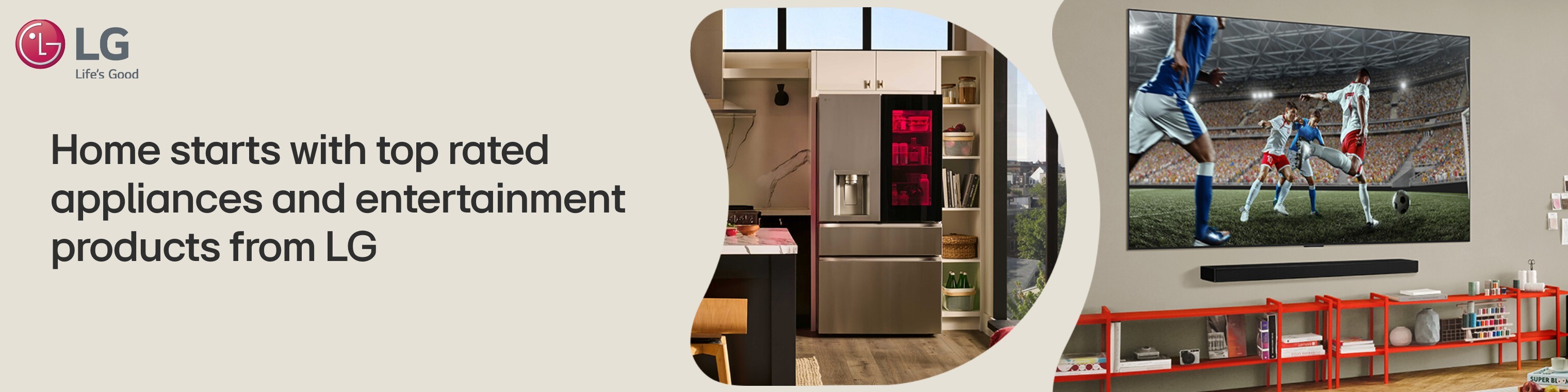 Home starts with top rated appliances and entertainment products from LG