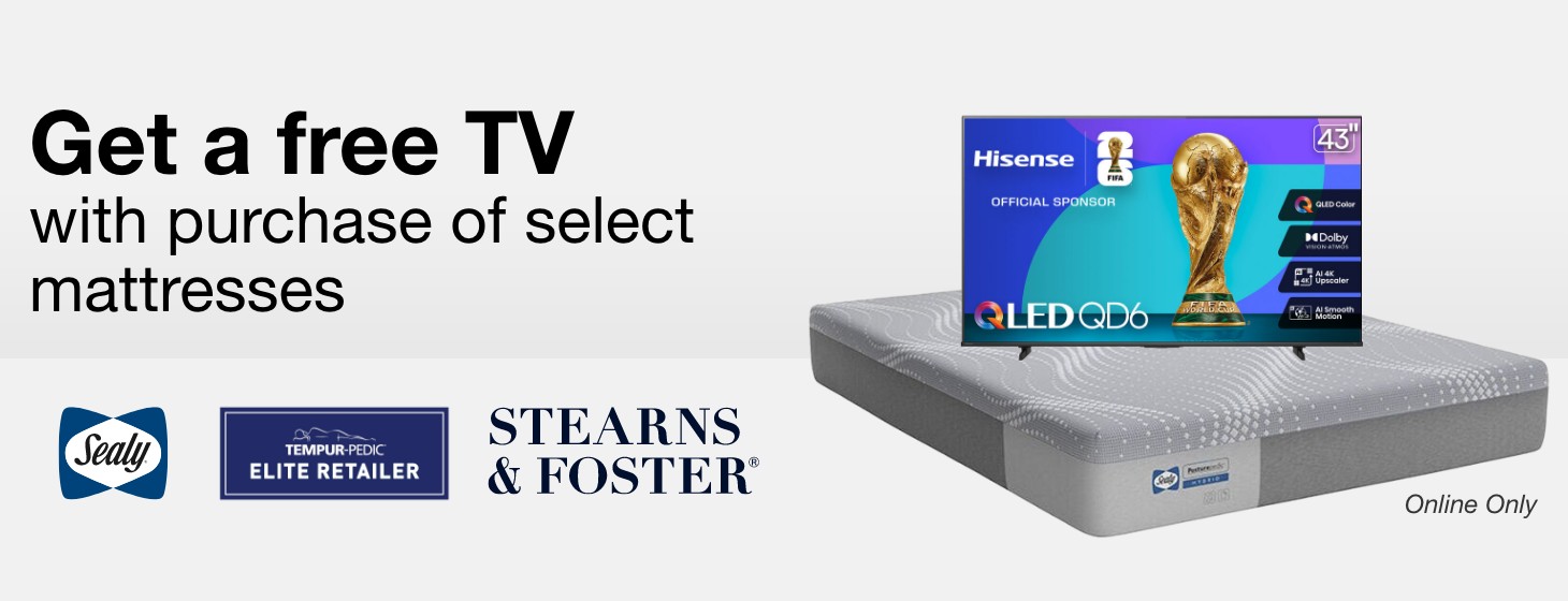 get a free tv with purchase of select mattresses online only