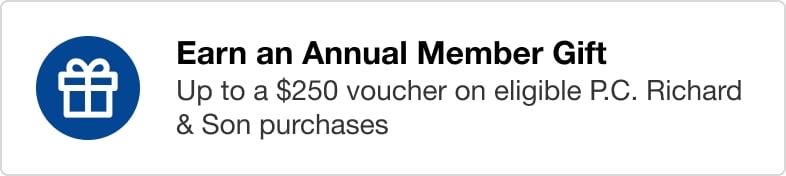 Earn an annual Member Gift Up to $250 on eligible p.c. Richard and son purchases 