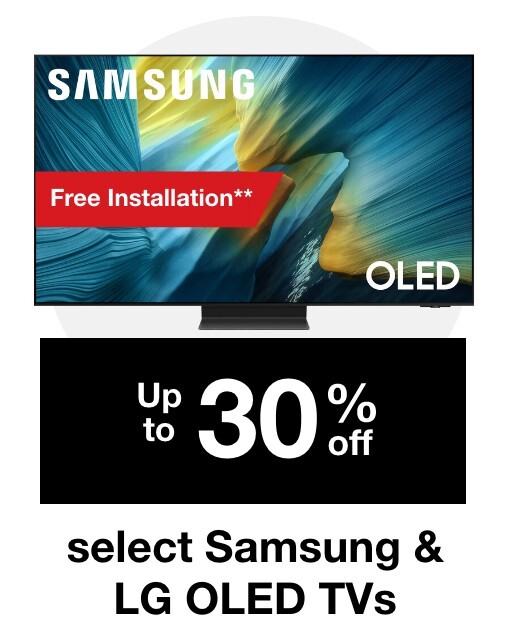Up to 30% off select Samsung & LG OLED TVs