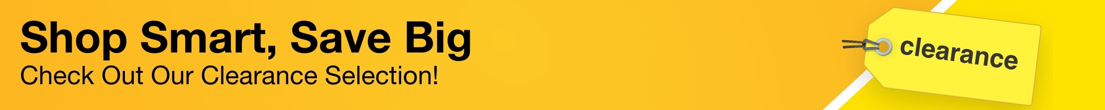 shop smart save big check out our clearance selection clearance 