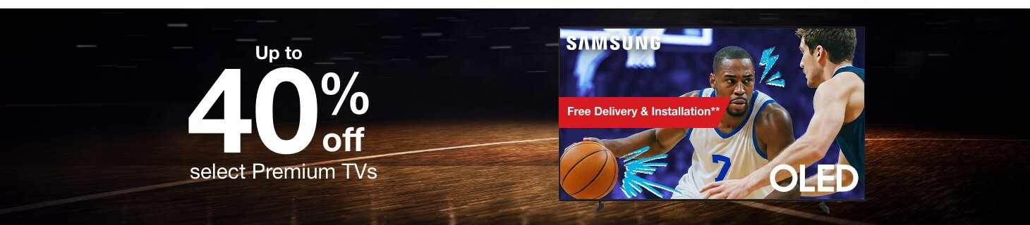 Up to 40% off select Premium TVs