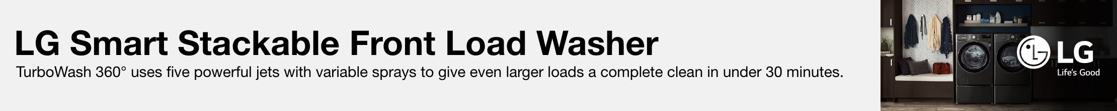  TurboWash 360° uses five powerful jets with variable sprays to give even larger loads a complete clean in under 30 minutes.