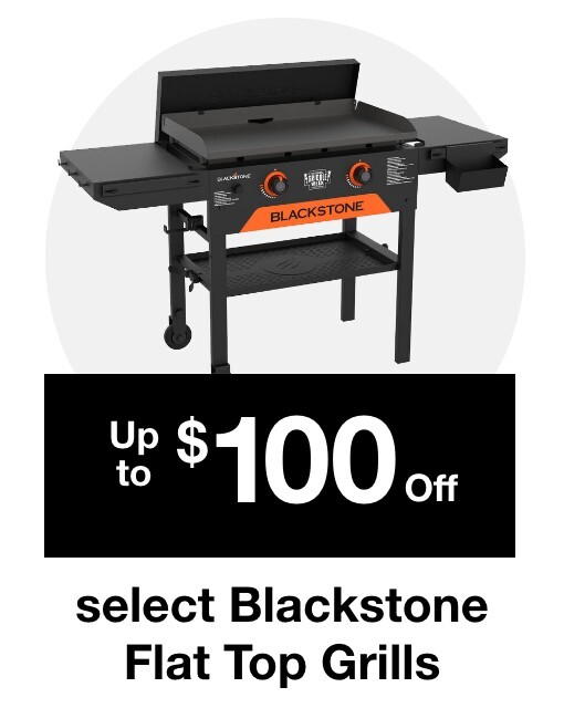 Up to $100 off select Black Stone Flat Top Griddles