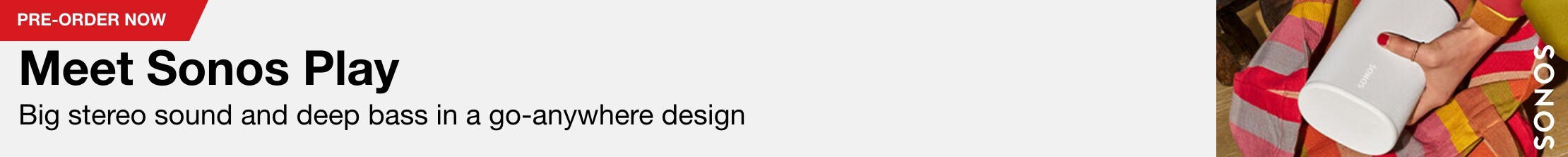 Meet Sonos Play Big stero sound and deep bass in a go-anywhere design