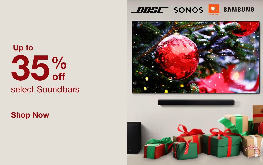 Up to 35% off  select Soundbars    SHOP NOW
