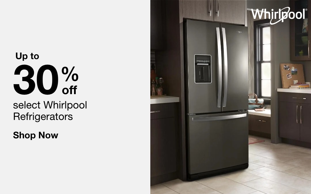 up to 30,percent off select whirlpool refrigerators shop now